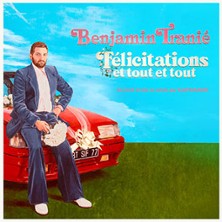 Benjamin Trani, Flicitations et Tout et Tout  Serignan