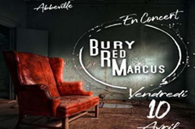 Bury Red Marcus en Concert Le Duke  Abbeville