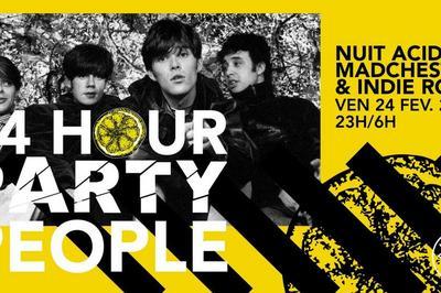 24 Hour Party People, Nuit Acid Madchester et Indie Rock  Paris 12me