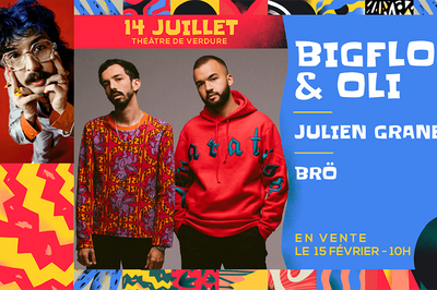 Bigflo et Oli, Julien Granel, Br  Saint Malo du Bois