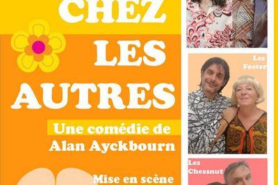 Les uns chez les autres  Annecy