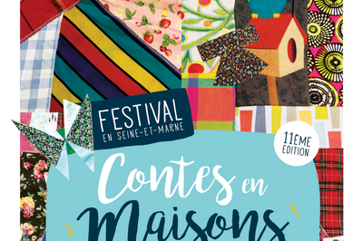 Festival Contes En Maisons - 11me dition 2023
