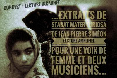 Stabat Mater Furiosa extraits,Slam-lecture accompagne de musique live  Millau