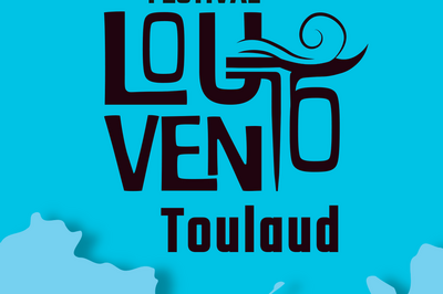 Lou Vento Festival 2024