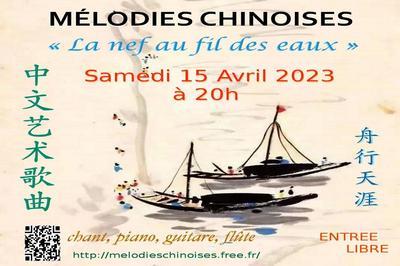 Concert de Mlodies Chinoises, la nef au fil des eaux  Paris 14me