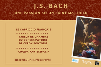 Passion selon saint Matthieu - J.S. Bach à Paris 7ème