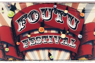 Foutu Festival 2023