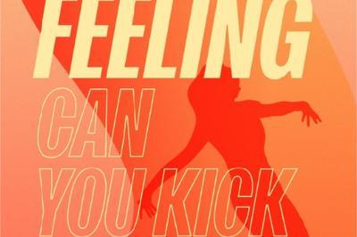 Can you kick that ? Battle Feeling à Rennes