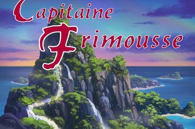 Les aventures du Capitaine Frimousse  Nimes