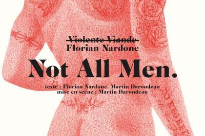 Florian Nardone, Not all men  à Rennes