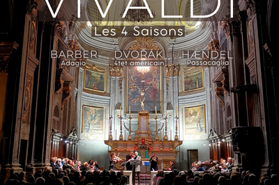 Les 4 Saisons de Vivaldi, Adagio de Barber, Quatuor américain de Dvoák à Nice