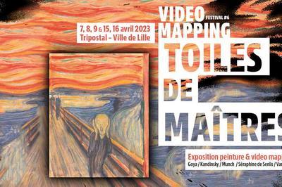 Video mapping festival 6, toiles de matres, expo peinture et vido mapping  Lille