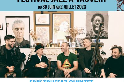 Erik Truffaz Quintet et Guillaume Perret Duo  Vauvert