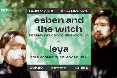 Esben and the Witch et LEYA à La Grenze à Strasbourg