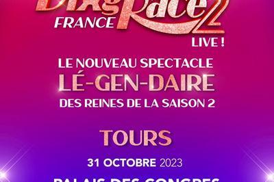 Drag Race France  Tours