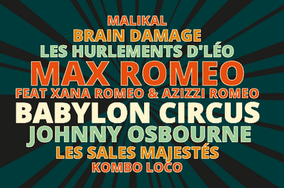 Concert Max Romeo et Brain Damage le 8 juillet 2023 à Bordes