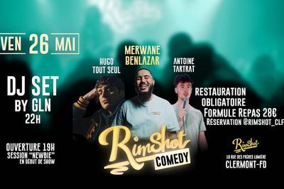 Rimshot Comedy - Merwane Ben Lazar, Ugo Tout Seul, Antoine Tartrat à Clermont Ferrand