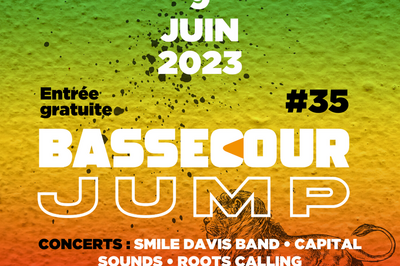 Bassecour Jump avec Smile Davis Band, Capital Sounds & Roots Calling  Nanterre