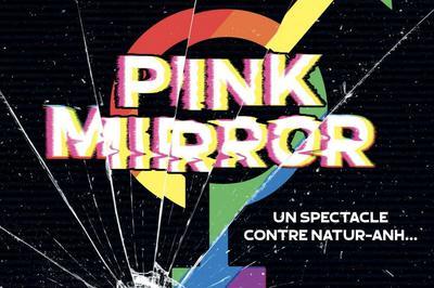 Spectacle Pink Mirror par Pelicanto 2023  Schiltigheim