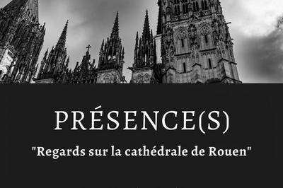 Regards sur la cathédrale de Rouen, Présence(s)
