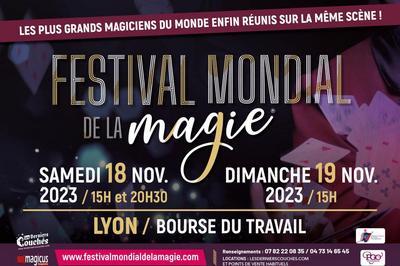 Festival Mondial De La Magie  Lyon