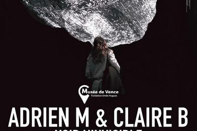 Adrien M & Claire B, Voir L'invisible à Vence