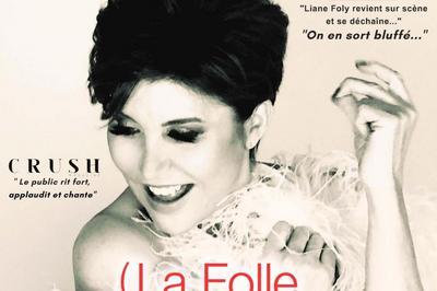Liane Foly  Tours