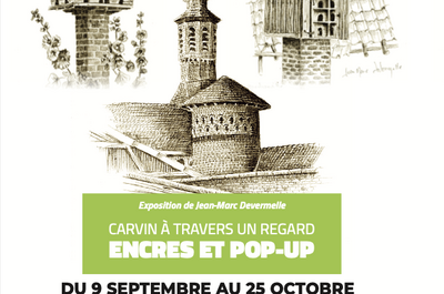 Carvin  travers un regard, encres et pop-up