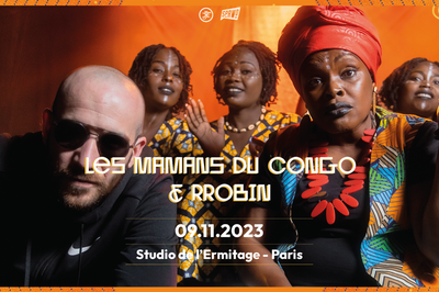 Les Mamans du Congo et Robin à Paris 20ème