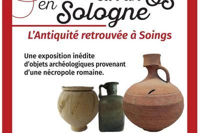 Exposition Tomber sur un os en Sologne. L'Antiquité retrouvée à Soings à Blois