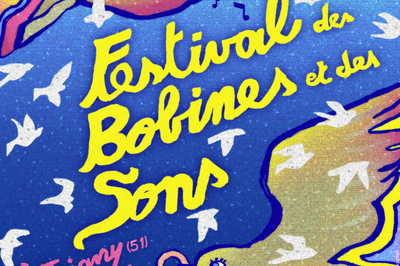 Festival des Bobines et des Sons 2025