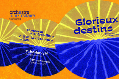 Glorieux destins  Strasbourg