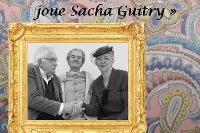Sacha Guitry trois pices en un acte  Saint Etienne