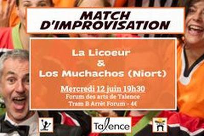 Match D'improvisation : Licoeur - Los Muchachos (niort)  Talence