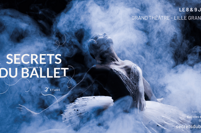 Secrets du Ballet  Lille
