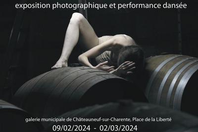 Peau-Bois, habiter un chai. Exposition-performance dansée à Chateauneuf sur Charente