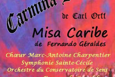 Carmina Burana de Carl Orff et Misa Caribe De Fernando Graldes  Sens