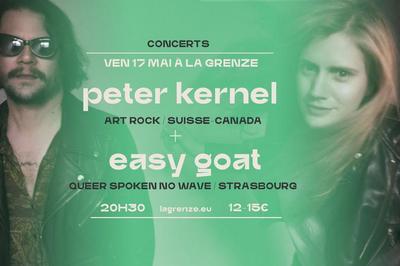Peter Kernel et Easy Goat  La Grenze  Strasbourg