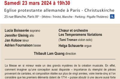 Messe en si, Jean-Sbastien Bach  Paris 9me