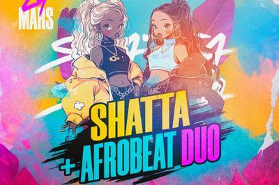 Shatta + Afrobeat Duo !  Paris 13me