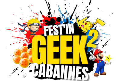 Fest'In Geek Cabannes 2025