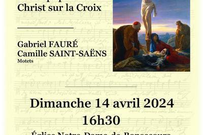 La Chapelle de Bonsecours, Les Sept paroles du Christ sur la Croix de Charles Gounod  Nancy