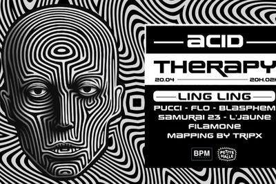 Ling Ling : Acid Therapy, La Petite Halle   Reims