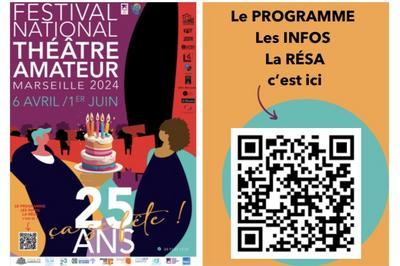 Festival National de Thtre Amateur, Marseille 2024