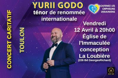 Yurii Godo, Tnor international, Concert Caritatif  Toulon