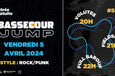 Bassecour Jump #58 w/ Volutes, Fieldscape & Full Barouf  Nanterre