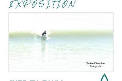 Exposition Surf en eaux turquoise  Saint Gilles Croix de Vie
