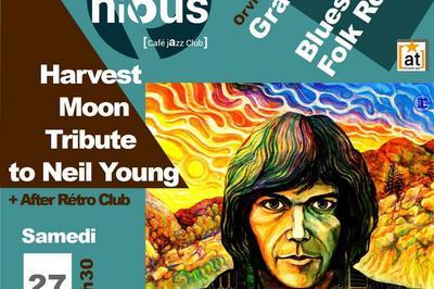 Harvest moon, Tribute to Neil Young et After rtro club  Bordeaux