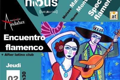 Encuentro Flamenco Homa Montero et After Latino Club  Bordeaux