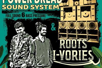 Roots I-Vories, Power Dread sound system  Montpellier